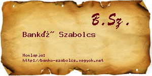 Bankó Szabolcs névjegykártya
